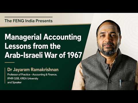 Managerial Accounting Lessons from the Arab-Israeli War of 1967