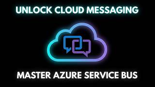 Azure Service Bus – Enterprise Messaging and Integration