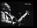 B.B. King- Everyday I have the Blues 