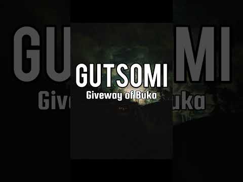Gutsomi - Giveway of Buka
