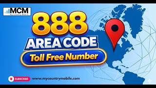 888 Area Code -Toll-Free-Number | My Country Mobile