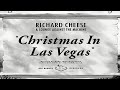 Richard Cheese "Christmas In Las Vegas" from the album "Cocktails With Santa" (2013)