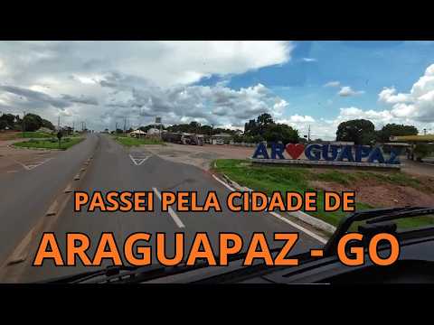 PASSEI PELA CIDADE DE ARAGUAPAZ - GO