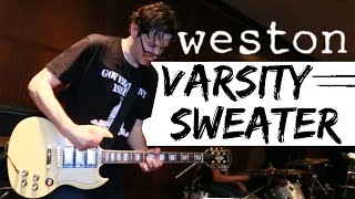 Weston - Varsity Sweater (Live) Philadelphia, PA