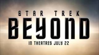 Trailer Music Star Trek Beyond - Soundtrack Star Trek Beyond (Theme Song)
