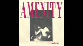 Amenity - Breathe 7"