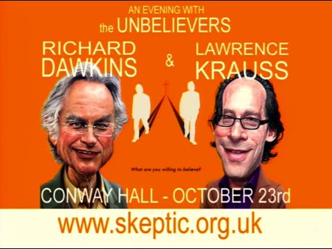 Richard Dawkins and Lawrence Krauss - An Evening With The Unbelievers (at Conway Hall)