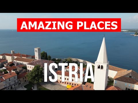 Travel to Istria | Vacation, tourism, beaches, overview,  resorts, tours | Drone 4k video | Croatia