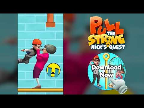Pull The String : Nick's Quest video thumbnail