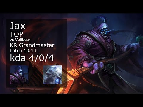 Jax Top vs Volibear - KR Grandmaster 4/0/4 Patch 10.13 Gameplay // [롤] 잭스 vs 볼리베어 탑