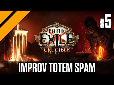 Path of Exile Crucible Launch - Improv Totem Spam Build P5