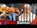 SML Movie: Bad Santa!