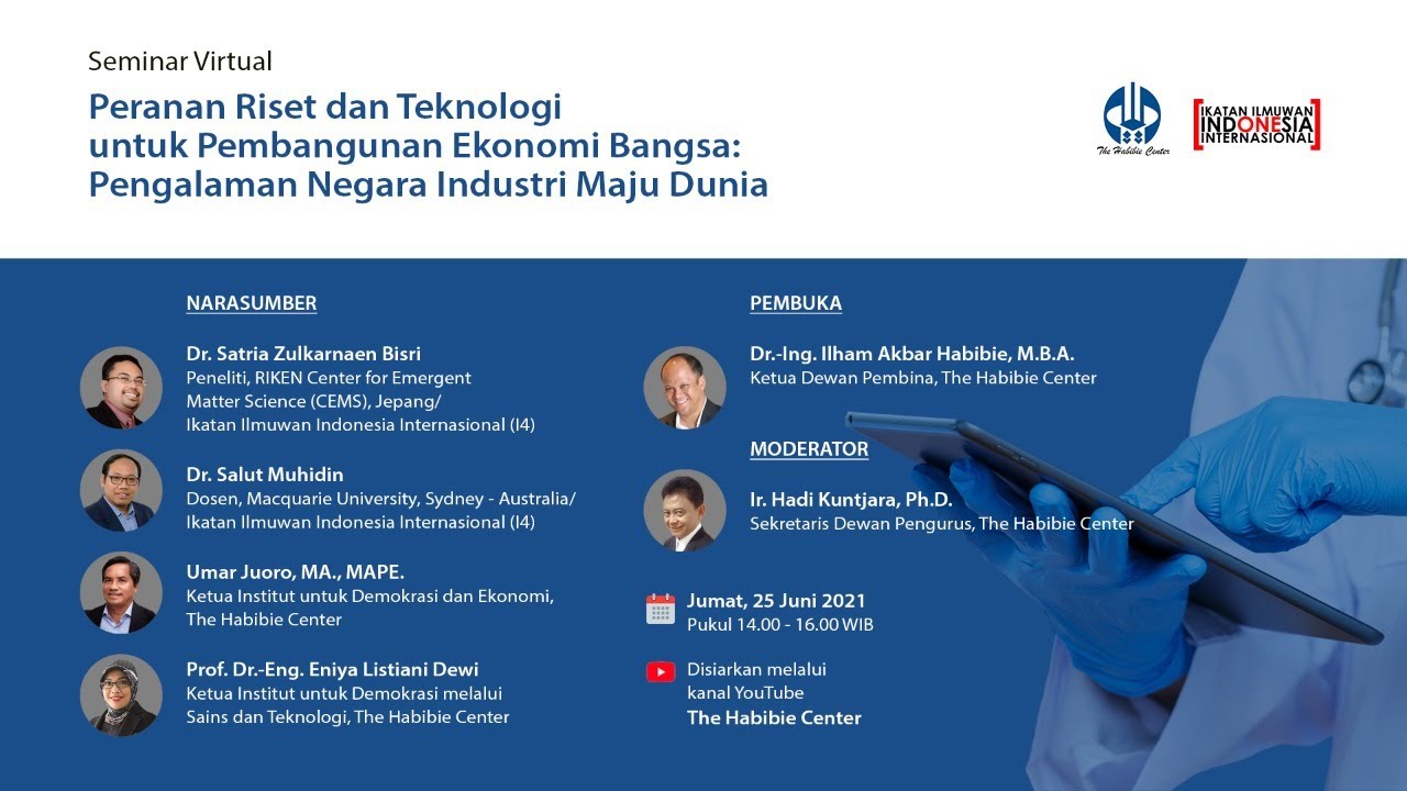 Seminar Virtual "Peranan Riset dan Teknologi untuk Pembangunan Ekonomi Bangsa: Pengalaman Negara Industri Maju Dunia"
