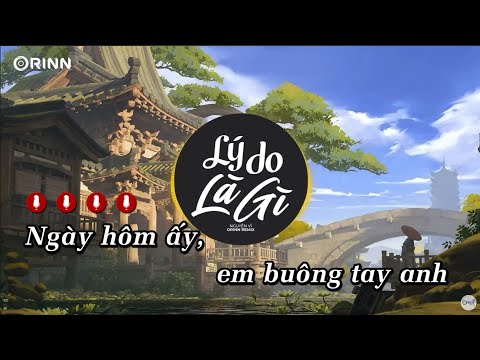 KARAOKE | Lý Do Là Gì (Orinn Remix) - Nguyễn Vĩ | Beat Chuẩn