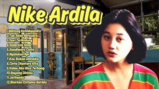 Download lagu NIKE ARDILA FULL ALBUM THE BEST | BINTANG KEHIDUPAN | KU TAK AKAN BERSUARA | LAGU LAWAS 90AN mp3