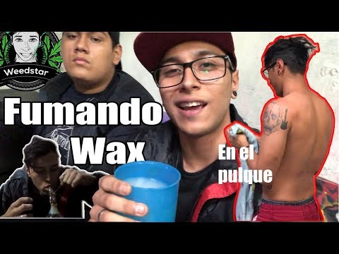 De Paseo con WeedStar 6 (+18) Una Pulqueria y Wax
