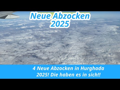 4 Neue Abzocken in Hurghada 2025 Absolut Dreiste Abozocken 2025