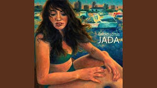 Grand lotus Jada song