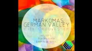Markomas German Valley - City Grooves (Fer BR Remix)