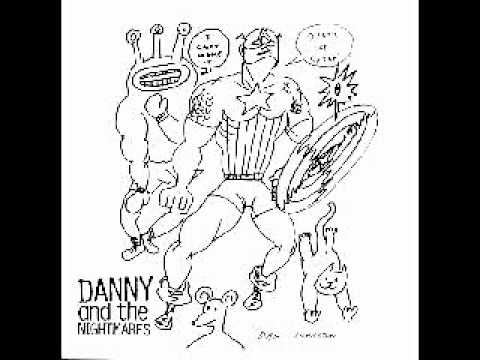 Danny and the Nightmares - Wild Thing