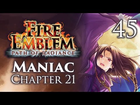 Part 45: Let's Play Fire Emblem Path of Radiance, Maniac Mode, Chapter 21 - "Dain In The Ass"