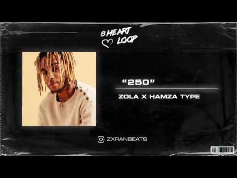 [FREE] Zola x Hamza type beat - "250" - Trap/Rap instrumental 2019