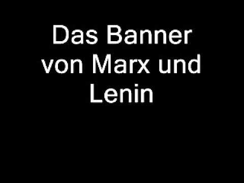 Das Banner von Marx und Lenin