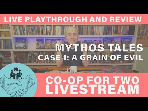 Livestream Play and Review of Mythos Tales Case 1 - A Grain of Evil