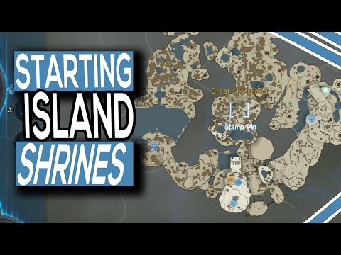 Where To Find All Shrines On Starting Island Tutorial In Zelda Tears of The Kingdom