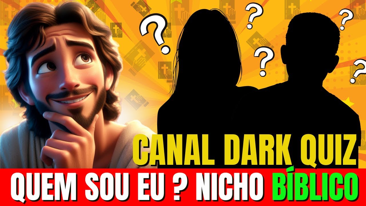 APRENDA A CRIAR VÍDEOS DE  QUIZ - (QUEM SOU EU) - DESAFIOS BÍBLICOS PARA CANAL DARK NO YOUTUBE