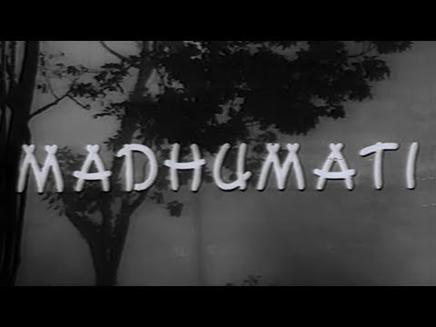 Madhumati - Dilip Kumar, Vyjayantimala