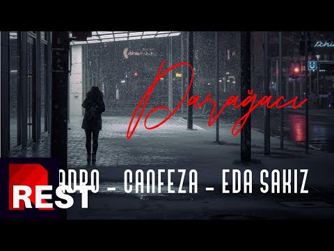 Taladro x Canfeza x Eda Sakız - Darağacı