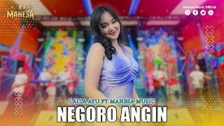 Download lagu LAILA AYU - NEGORO ANGIN | Mahesa Music mp3
