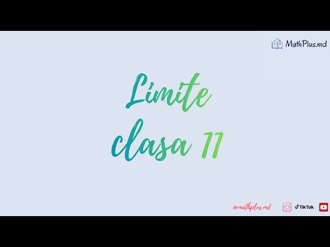Limite. Limite Remarcabile.  Clasa 11