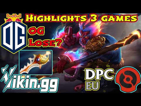 OG vs VIKIN.GG - unbelievable defeat DPC EU - Highlights - OG Lose?