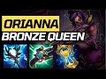 ORIANNA IS THE ONLY CHAMPION YOU NEED IN BRONZE!!
