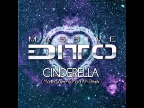 Massive Ditto - Cinderella (Martin Sayker & Mad Arm Remix Preview) [Moon Records]