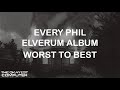 WORST TO BEST: Phil Elverum (Microphones/Mount Eerie)