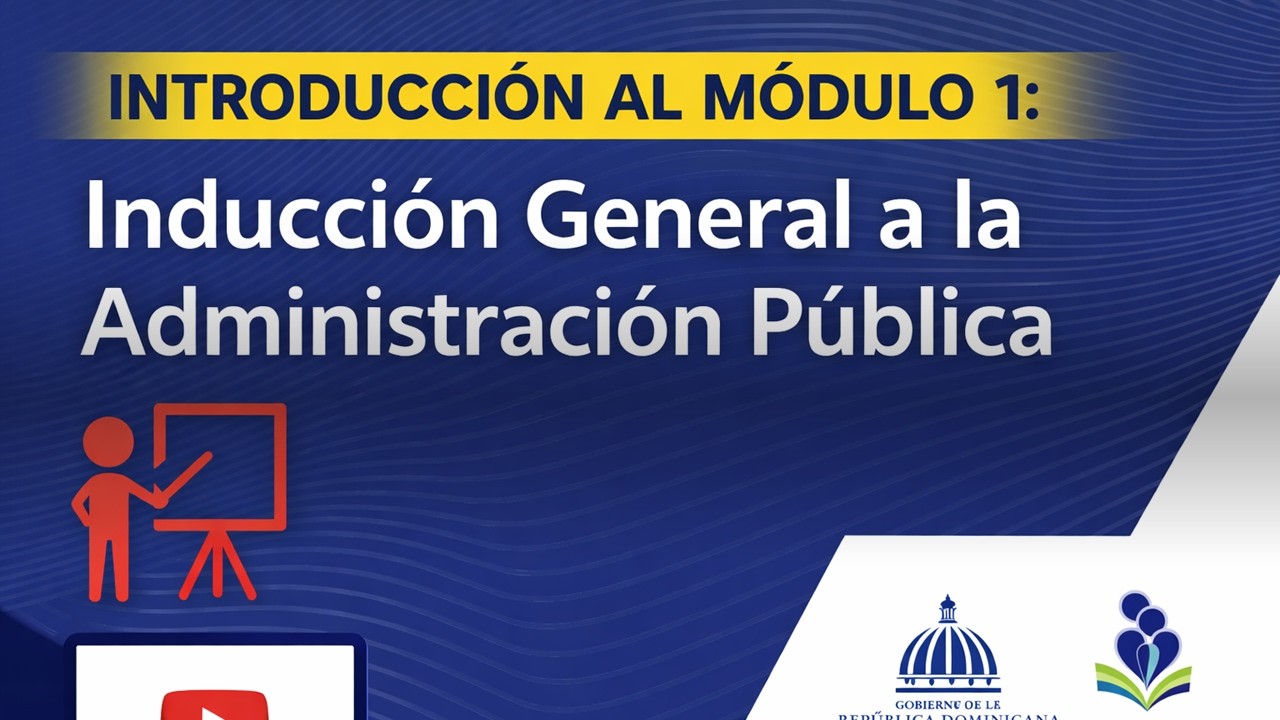 INTRODUCTION TO MODULE 1 | General Introduction to Public Administration