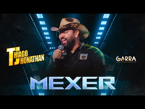 Thiago Jhonathan - Mexer (Video Oficial)