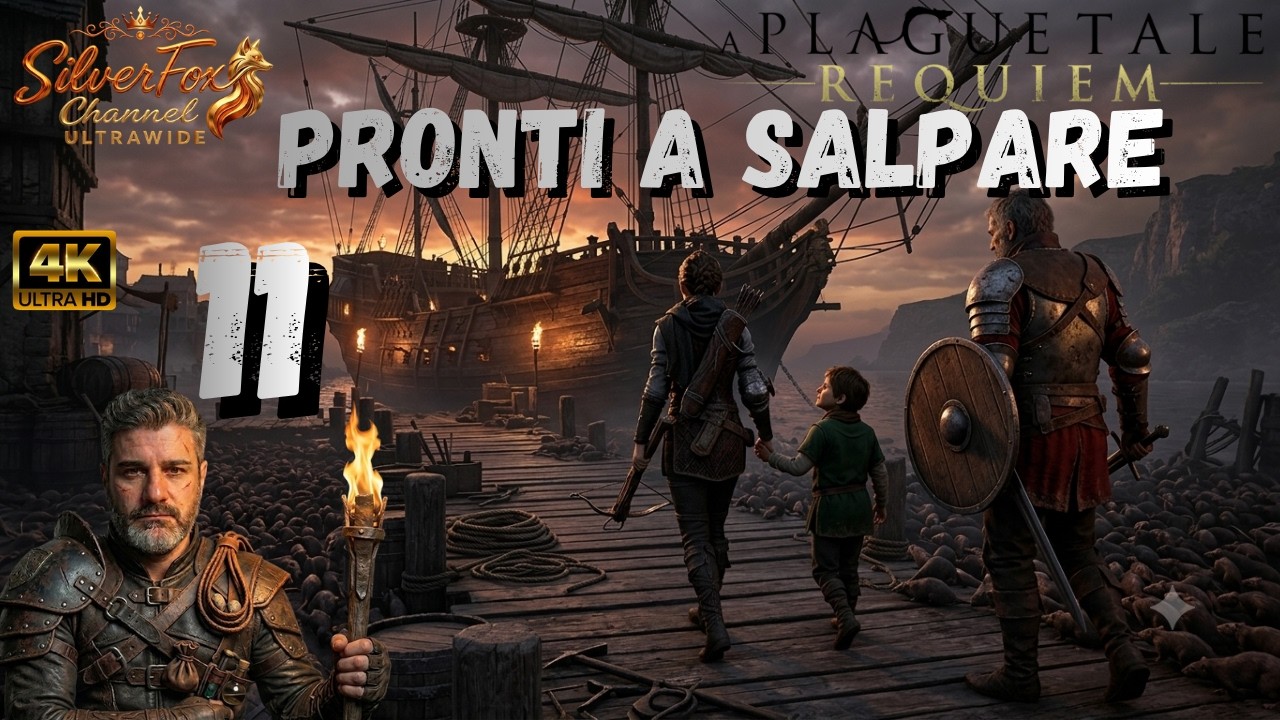 PRONTI A SALPARE!   - A PLAGUE TALE REQUIEM - 11