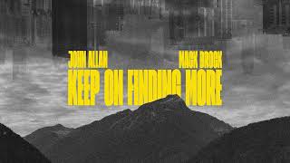 Keep On Finding More