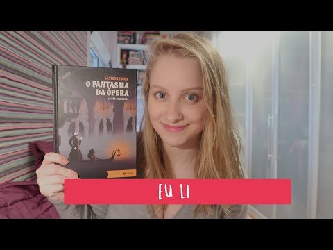 O FANTASMA DA ÓPERA | Livros e mais #293