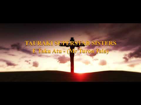 TAURAKI SUPERSTARS - Taku Atu - COOK ISLANDS MUSIC
