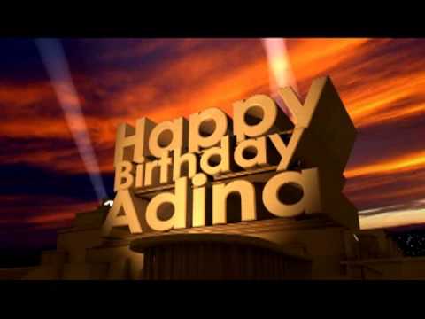 Happy Birthday Adina
