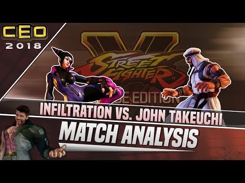 SFV AE Match Analysis: CEO 2018 - Infiltration vs. John Takeuchi