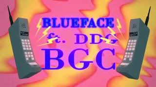 Blueface BGC ft DDG