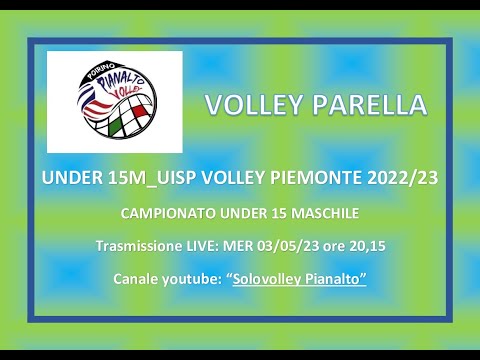 PIANALTO U15M Poirino-VOLLEY PARELLA_ UISP VOLLEY PIEMONTE_ 2022/23UNDER 15 Maschile