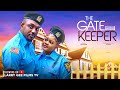 THE GATE KEEPER EDDIE WATSON EMMANUELLA ILOBA 2024 LATEST NIGERIAN MOVIES