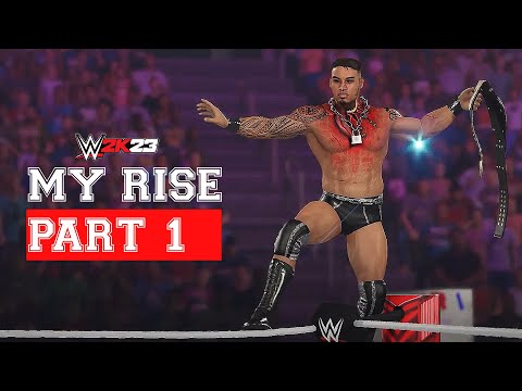 WWE 2K23 MyRise Gameplay Walkthrough Part 1